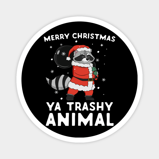 Merry Christmas Ya Trashy Animal Santa Raccoon Magnet by Eugenex